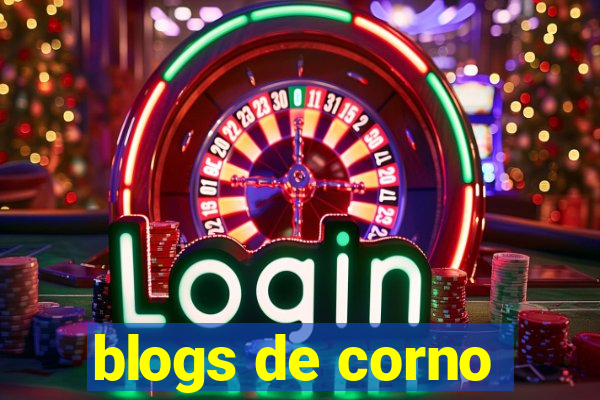 blogs de corno